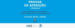 PROVAS DE AFERIÇÃO e Exames – Desmaterializar a avaliação externa