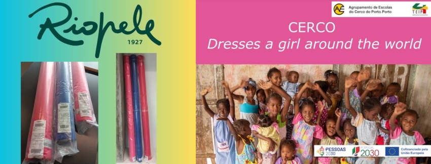 Projeto “Cerco dresses a girl around the world” - https://www.riopele.pt/